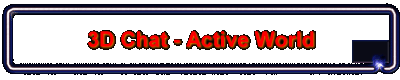3D Chat - Active World